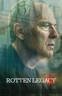 Watch Rotten Legacy online