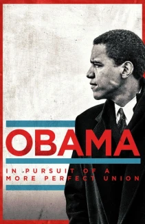 Watch Obama: In Pursuit of a More Perfect Union online