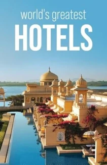 Watch World's Greatest Hotels online