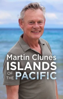 Watch Martin Clunes: Islands of the Pacific online