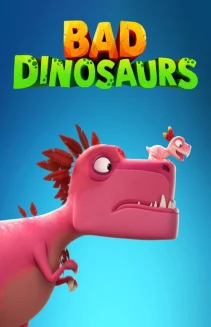 Watch Bad Dinosaurs online