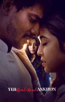 Watch Yeh Kaali Kaali Ankhein online