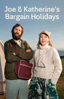 Watch Joe & Katherine's Bargain Holidays online