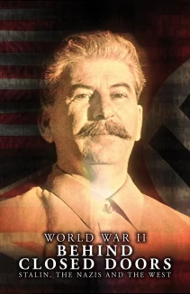 Watch World War Two: Behind Closed Doors online