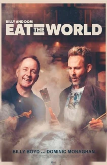 Watch Billy & Dom Eat the World online