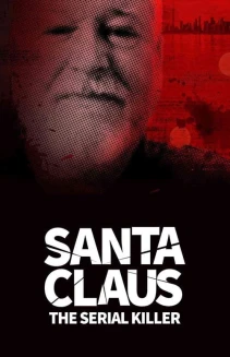 Watch Santa Claus: The Serial Killer online