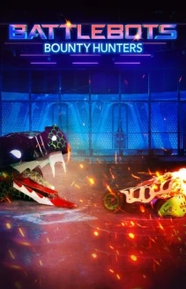 Watch BattleBots: Bounty Hunters online