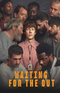 Watch Waiting for the Out online