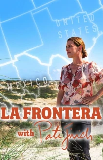 Watch La Frontera With Pati Jinich online
