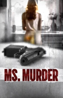 Watch Ms. Murder online