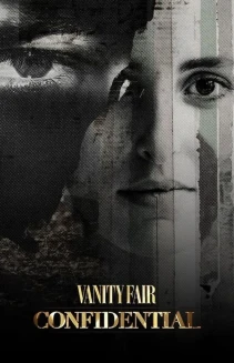Watch Vanity Fair Confidential online