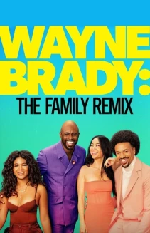Watch Wayne Brady: The Family Remix online