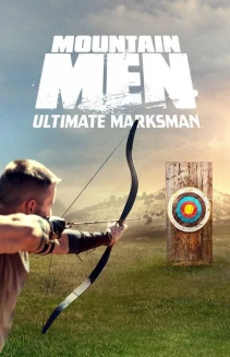 Watch Mountain Men: Ultimate Marksman online