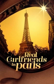 Watch Real Girlfriends in Paris online