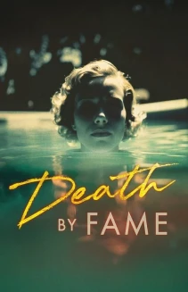 Watch Death by Fame online