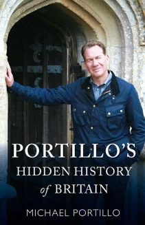 Watch Portillo's Hidden History of Britain online