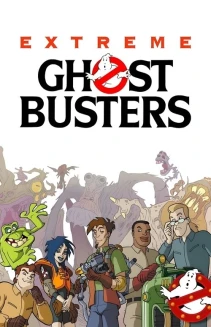 Watch Extreme Ghostbusters online