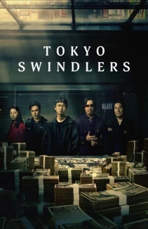 Watch Tokyo Swindlers online