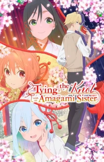 Watch Tying the Knot with an Amagami Sister online