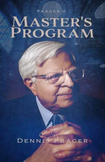 PragerU Masters Program with Dennis Prager