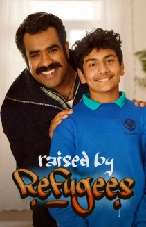 Watch Raised by Refugees online