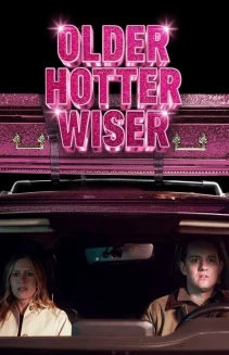 Watch Older Hotter Wiser online