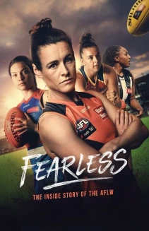 Watch Fearless: The Inside Story of the AFLW online