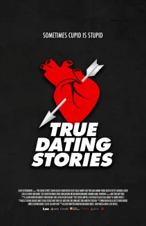 Watch True Dating Stories online
