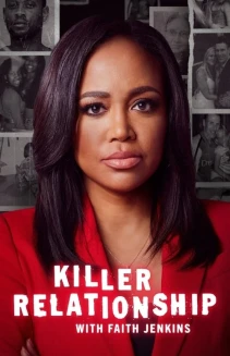 Watch Killer Relationship with Faith Jenkins online