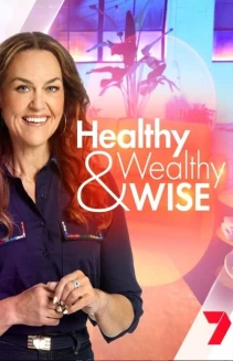 Watch Healthy, Wealthy and Wise online