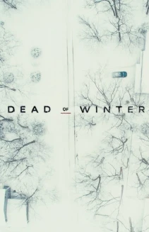 Watch Dead of Winter online