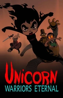 Watch Unicorn: Warriors Eternal online