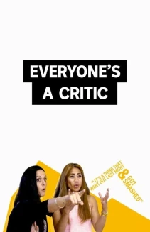 Watch Everyone's a Critic online