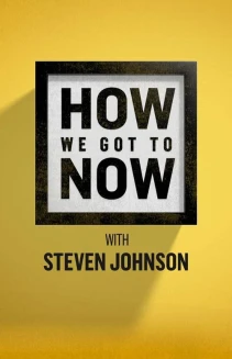 Watch How We Got to Now online