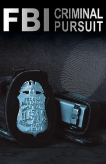 Watch FBI: Criminal Pursuit online