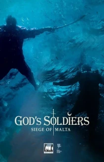 Watch God's Soldiers - Siege of Malta online