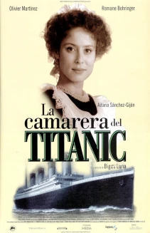 The Chambermaid on the Titanic