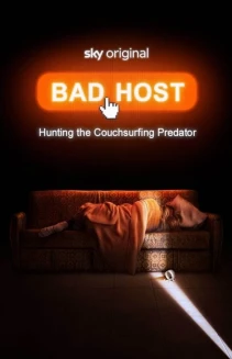 Watch Bad Host: Hunting the Couchsurfing Predator online