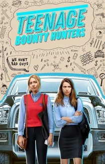 Watch Teenage Bounty Hunters online