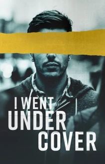 Watch I Went Undercover online