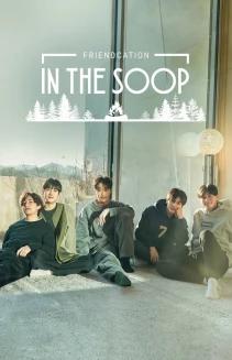 Watch In the SOOP: Friendcation online