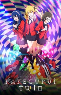 Watch KAKEGURUI TWIN online