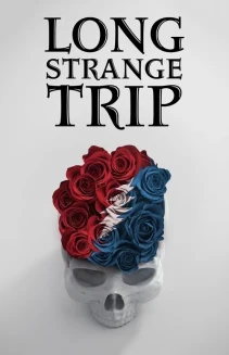 Watch Long Strange Trip online