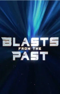 Watch Blasts From the Past online