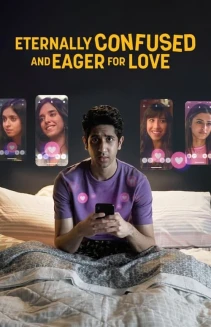 Watch Eternally Confused and Eager for Love online