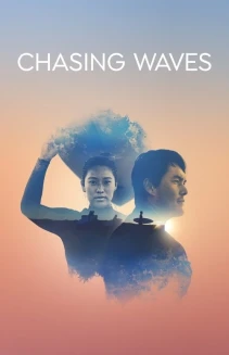 Watch Chasing Waves online