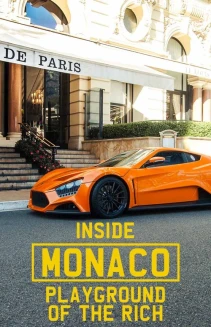 Watch Inside Monaco: Playground of the Rich online