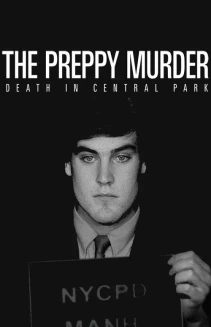 Watch The Preppy Murder: Death in Central Park online