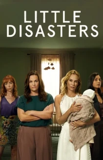 Watch Little Disasters online