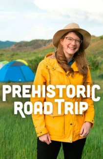 Watch Prehistoric Road Trip online